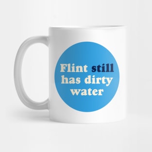 Flint Still Has Dirty Water Mug